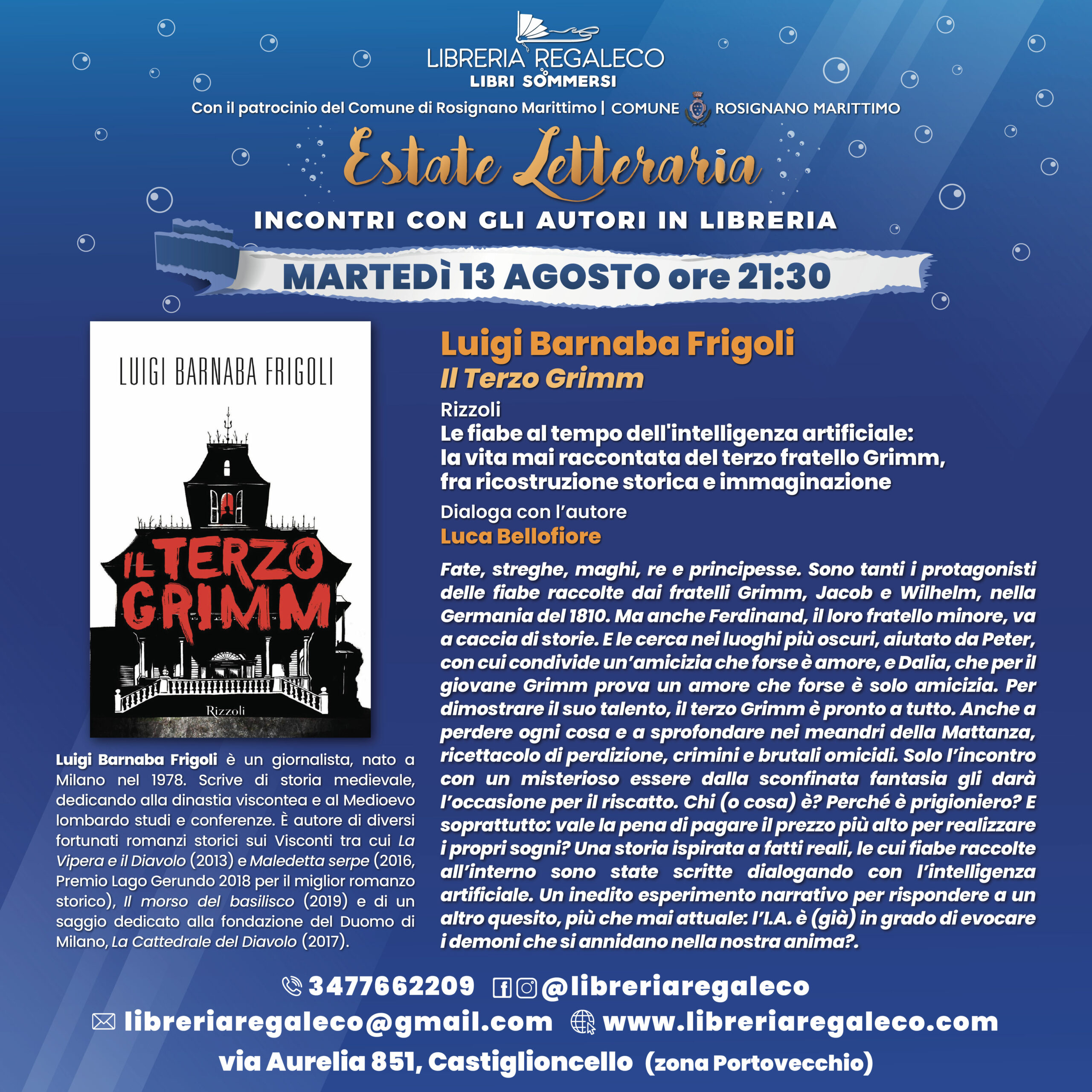 ESTATE LETTERARIA – Luigi Barnaba Frigoli con “Il Terzo Grimm″